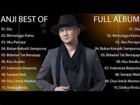 ANJI FULL ALBUM TERBARU 2023 VIRAL DIA LAGU TOP INDONESIA TERBARU