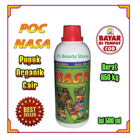 COD POC NASA KEMASAN 500grm PUPUK PERANGSANG BUAH BUNGA DAUN AKAR