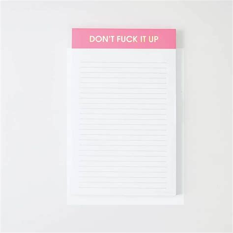 Don T Fuck It Up Notepad Ruff House Paperie