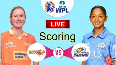 WPL 2023 1st Match GG Vs MI WPL Live Streaming WPL Live Scoring