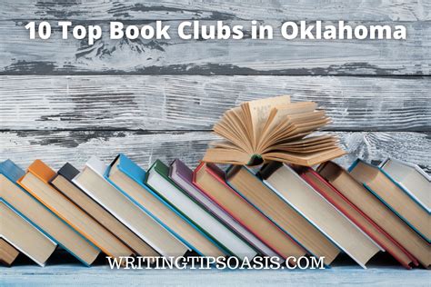 10 Top Book Clubs In Oklahoma Writing Tips Oasis A Website Dedicated To Helping Writers To