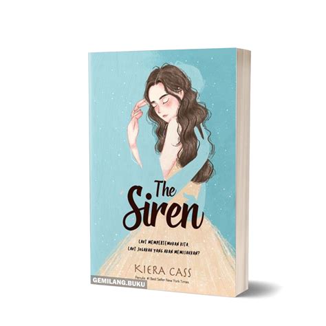 Jual Buku The Siren Kiera Cass Bentang Pustaka Shopee Indonesia