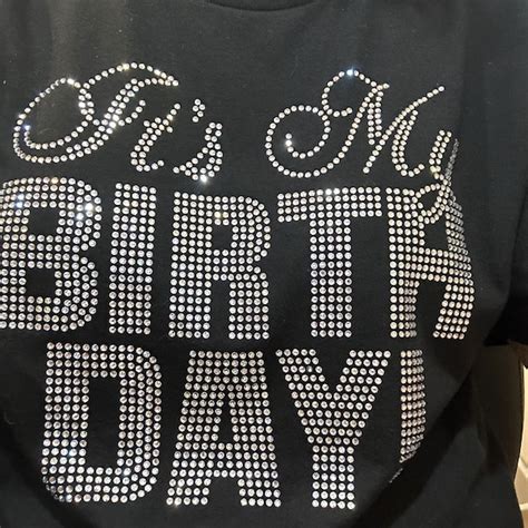 Its My Birthday Bling Shirt Rhinestone Birthday Shirt Birthday