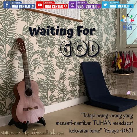 Waiting For God Yesaya 40 31 Tb Gerakan Baca Alkitab