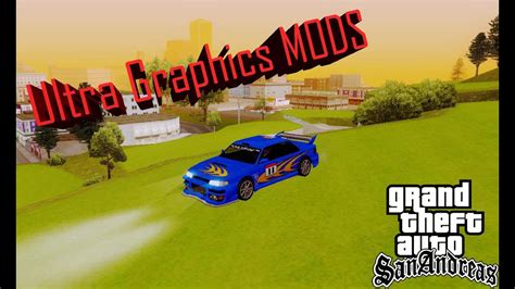 Gta San Andreas Graphics Ultra Reality For Android Enb Series Ultra