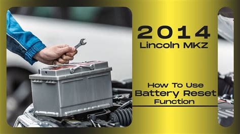 How To Use Battery Reset Function On Sds Lincoln Mkz Youtube