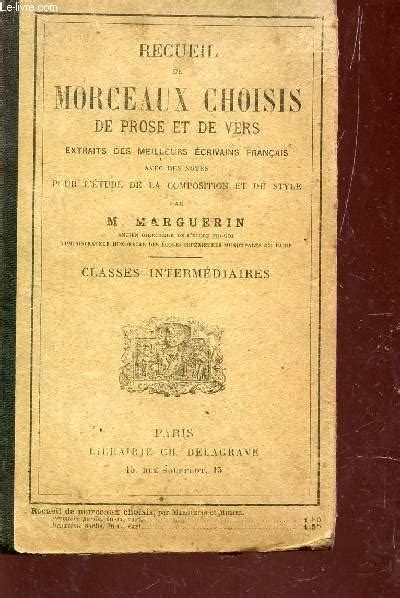 RECUEIL DE MORCEAUX CHOISIS DE PROSES ET DE VERS EXTRAITS DE NOS