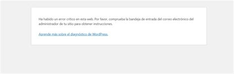 Solucionar Error Ha Habido Un Error Cr Tico En Esta Web