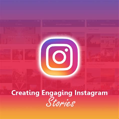 How To Create Engaging Instagram Stories The Socioblend Blog