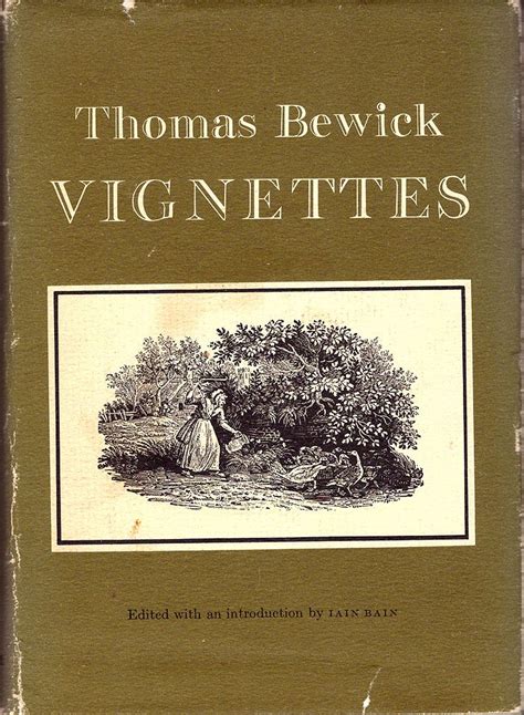 Thomas Bewick Vignettes Being Tail Pieces Engraved Principally For