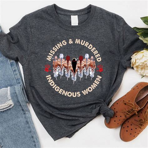 Ts Missing And Murdered Indigenous Women Shirt Mmiw Shirt No More