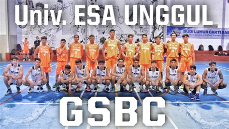 GSBC Vs Univ Esa Unggul SemiFinal Budi Luhur Cakti 2022 YouTube