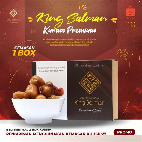 Jual Kurma King Salman Premium Vip Box Fresh Shopee Indonesia