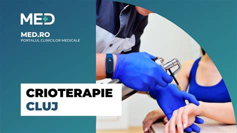 Crioterapie Cluj Top Clinici Pre Uri Programare Online