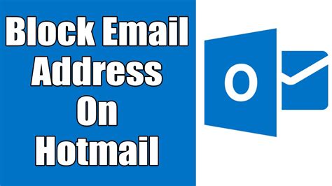 How To Block Email Address On Hotmail Block Junk Spam Unwanted