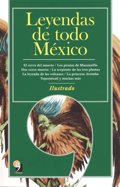 Leyendas de todo México Editores Mexicanos Unidos