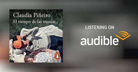 El Tiempo De Las Moscas The Time Of The Flies Audiobook Free With Trial