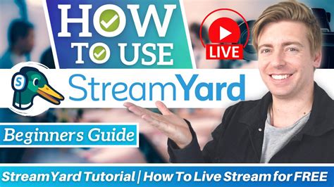 StreamYard Tutorial For Beginners How To Live Stream For FREE