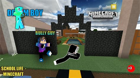 He Bully Me In School In Minecraft Minecraft Youtube