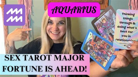 ♒️aquarius Sex Tarot Major Fortune Is Ahead Youtube