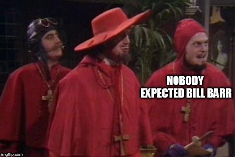 Nobody Expects The Spanish Inquisition Monty Python Imgflip