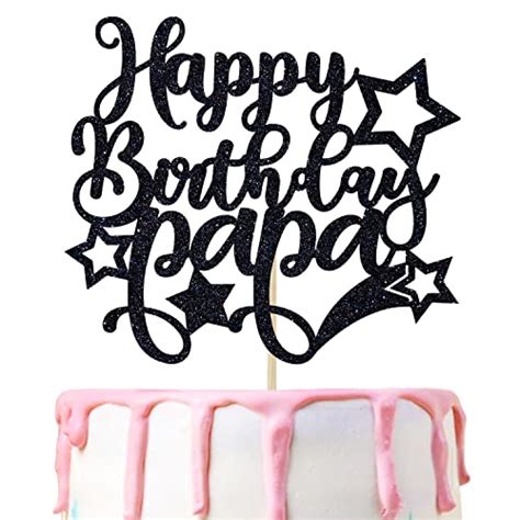 Black Glitter Happy Birthday Papa Cake Topper Worlds Best Dadfeliz