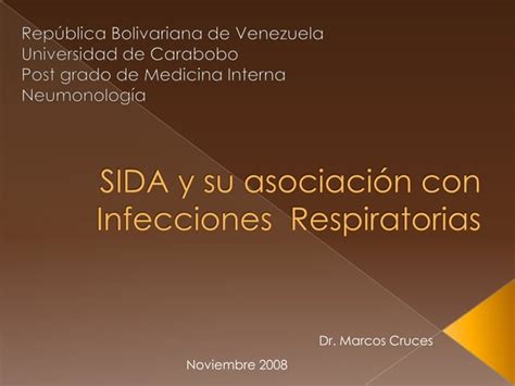 HCM Neumonología Sida y su Asociación con Infecciones Respiratorias