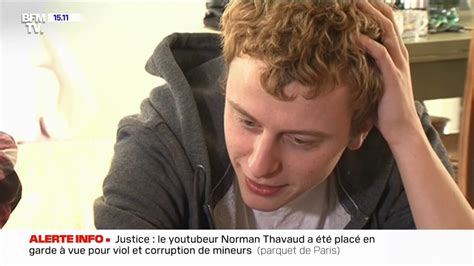 Le Youtubeur Norman Thavaud Plac En Garde Vue Pour Viol Et