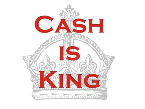 Cash Is King Ppt