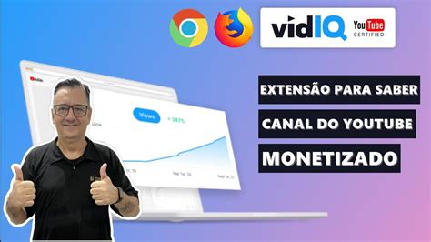 Como saber se o Canal do Youtube é MONETIZADO Extensão VidIQ YouTube