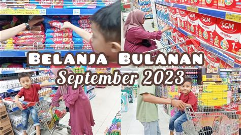 Belanja Bulanan September Grocery Shopping Youtube