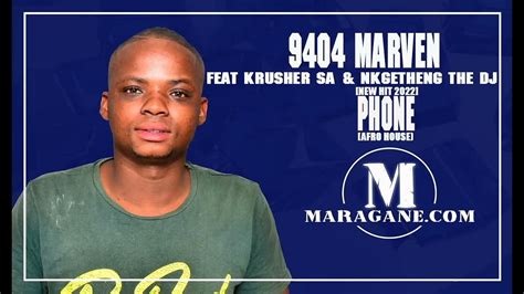 9406 Marven X Krusher Sa Phone Ft Nkgetheng The Dj Official Audio