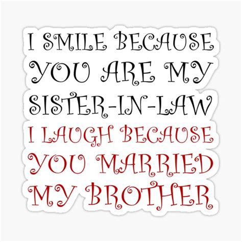 Smile Sister In Law Sticker For Sale By Thebeststore Redbubble