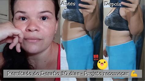 DiÁrio Da Dieta Resultado Do Desafio 30 Dias Projeto RecomeÇar 💪 Eu NÃo Esperava Isso🤷