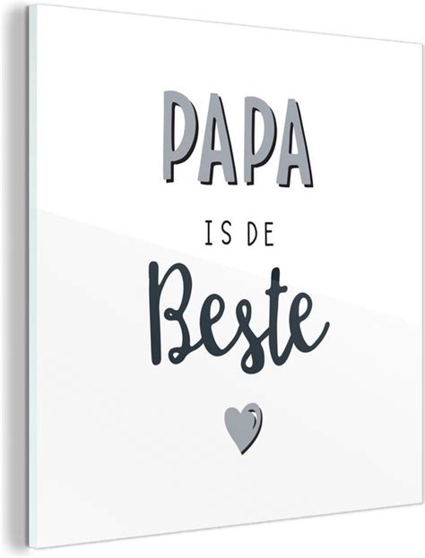 Quotes Vaderdag Papa Is De Beste Spreuken Bol