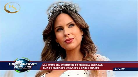 Las Fotos Del Dormitorio De Princesa De Sarah Hija De Fernando