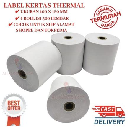 KERTAS STICKER DIRECT THERMAL 100x150 Mm LABEL BARCODE 100 X 150 Mm