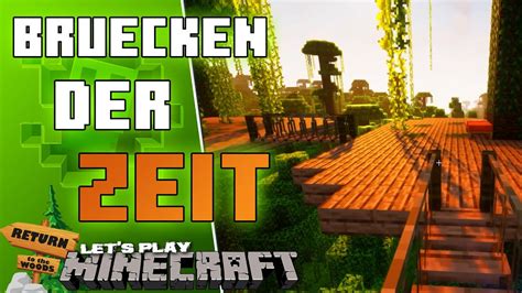 MINECRAFT RETURN TO THE WOODS S1Ep06 Vorbei Mit Friedlich Let