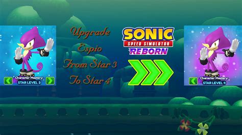 Sonic Speed Simulator Play For Fun 179 Upgrade Espio From Star 3