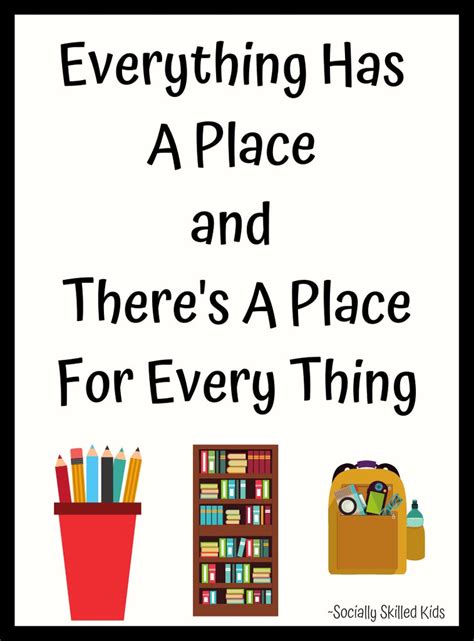 Inspirational Quote Poster Everything Has A Place And Theres A Plac