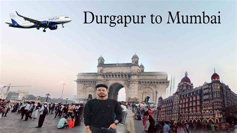 Durgapur To Mumbai My First Experience 2024 Maharashtra YouTube