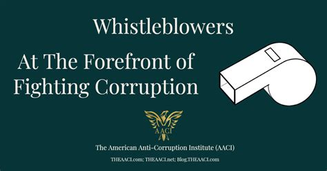 Whistleblowers At The Forefront Of Fighting Corruption The American