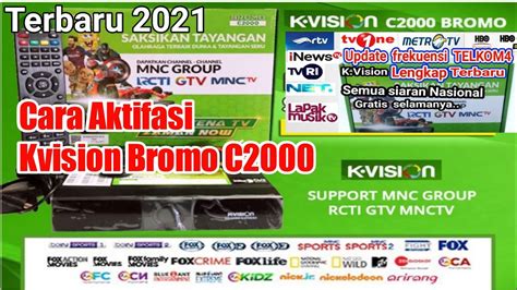 Cara Aktifasi K Vision Bromo C2000 Terbaru 2021 YouTube