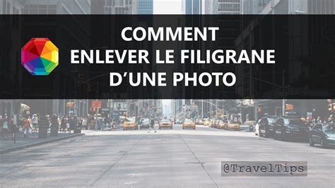 Enlever le filigrane dune photo 3 méthodes faciles YouTube