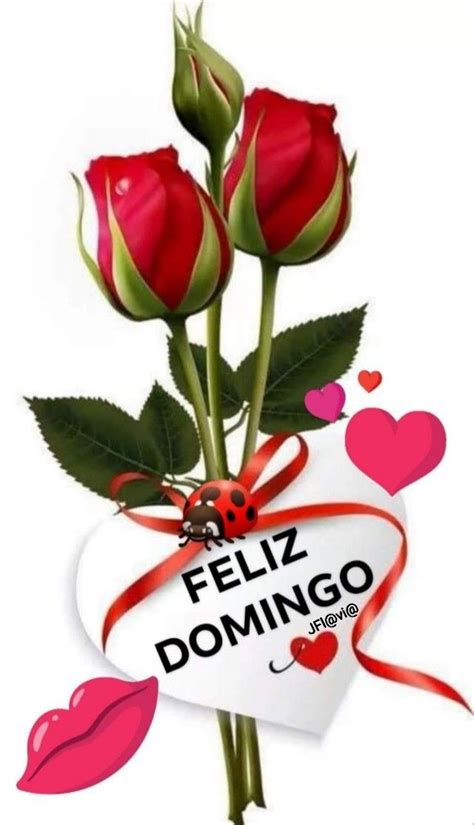 Frases De Feliz Domingo Mi Amor Para Celular Imágenes De Bonitas Para