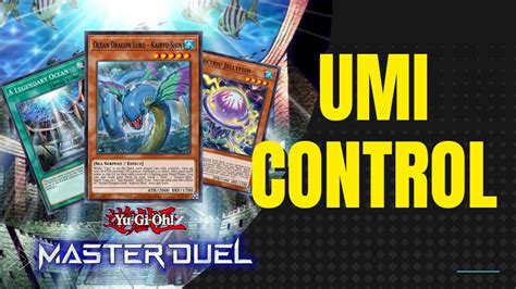 Umi Control Deck Profile Yu Gi Oh Tcg Ahoga A Tu Off