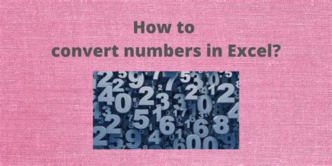 How To Convert Numbers In Excel Step By Step Quickexcel