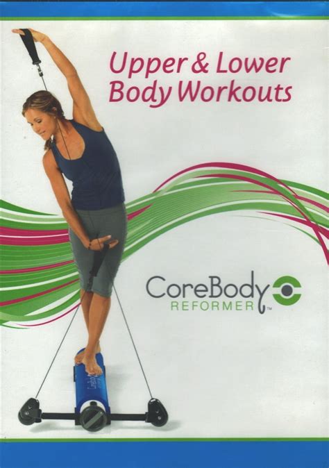 CoreBody Reformer Upper And Lower Body Workouts DVD