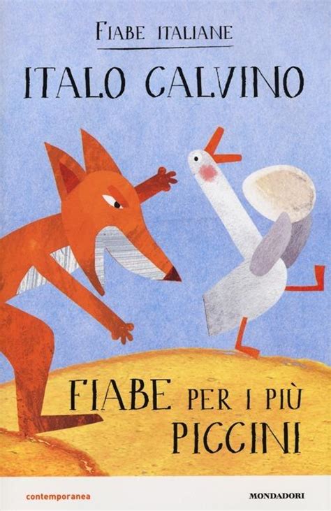 Fiabe Per I Pi Piccini Fiabe Italiane Ediz Illustrata Italo