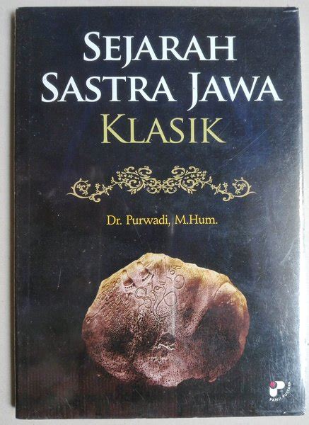 Jual Dr Purwadi M Hum Sejarah Sastra Jawa Klasik Di Lapak Hermawan